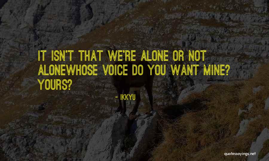 Dictaphones Office Quotes By Ikkyu