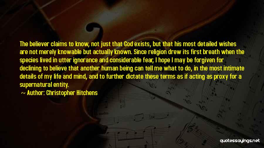 Dictate My Life Quotes By Christopher Hitchens