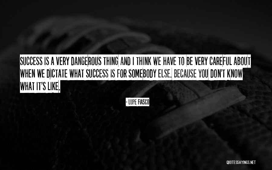 Dictate Quotes By Lupe Fiasco Dictate Quotes By Lupe Fiasco