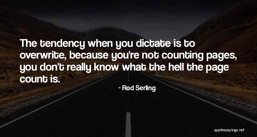 Dictate Quotes By Rod Serling Dictate Quotes By Rod Serling