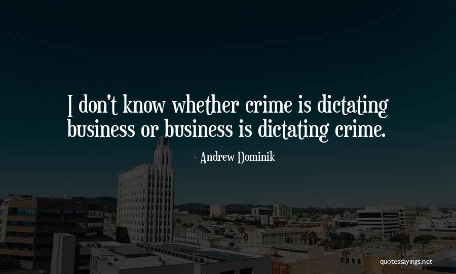 Dictating Quotes By Andrew Dominik Dictating Quotes By Andrew Dominik