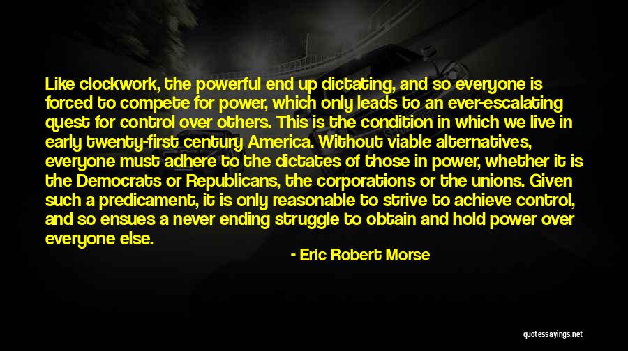 Dictating Quotes By Eric Robert Morse Dictating Quotes By Eric Robert Morse