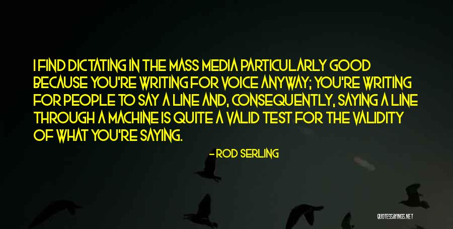 Dictating Quotes By Rod Serling Dictating Quotes By Rod Serling