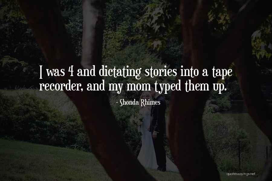 Dictating Quotes By Shonda Rhimes Dictating Quotes By Shonda Rhimes