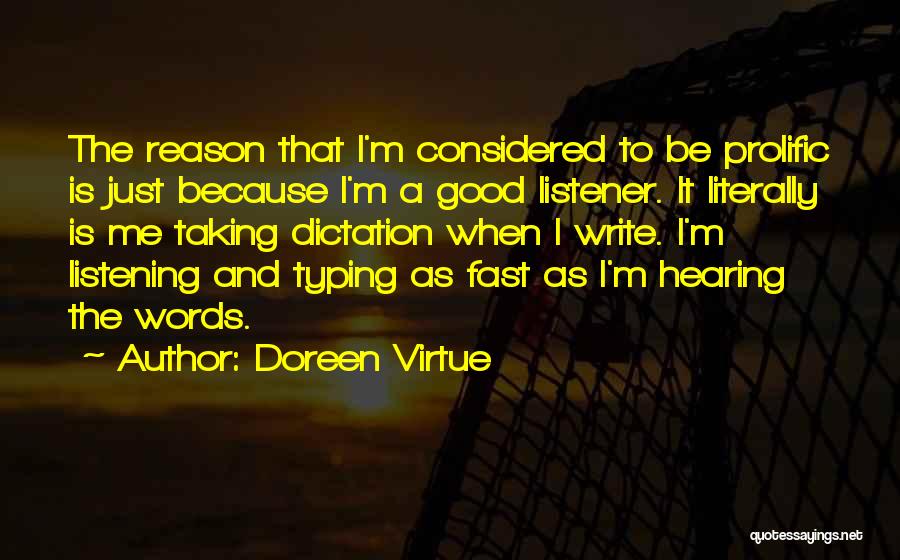 Dictation Quotes By Doreen Virtue