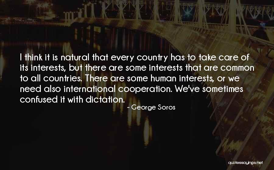 Dictation Quotes By George Soros