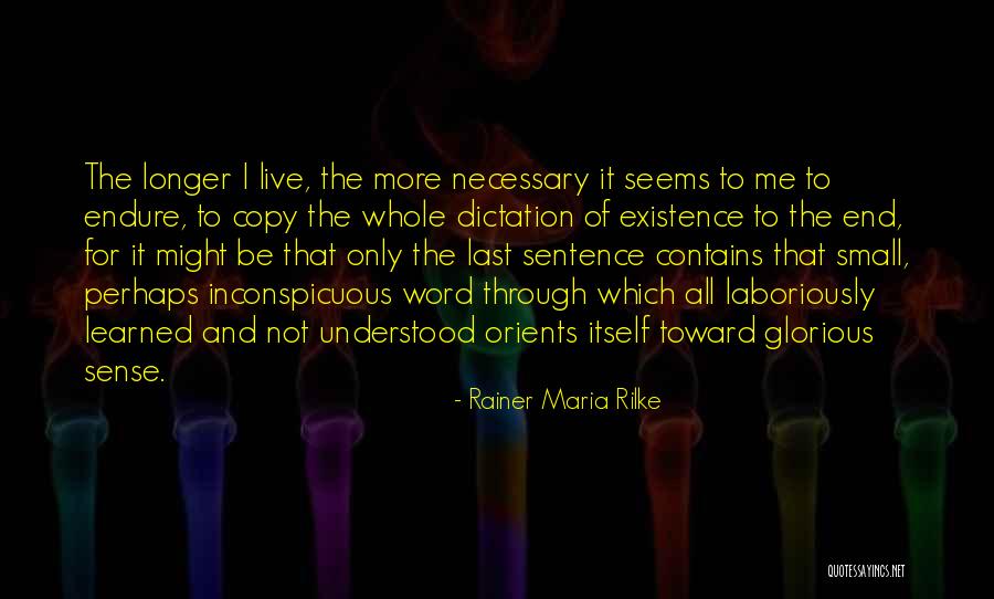 Dictation Quotes By Rainer Maria Rilke