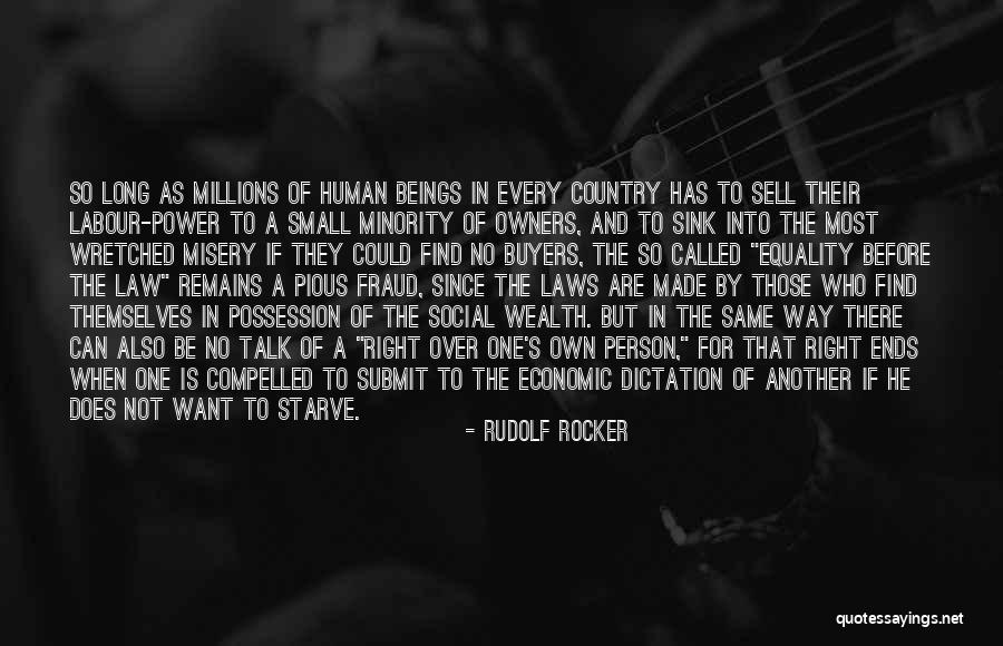 Dictation Quotes By Rudolf Rocker