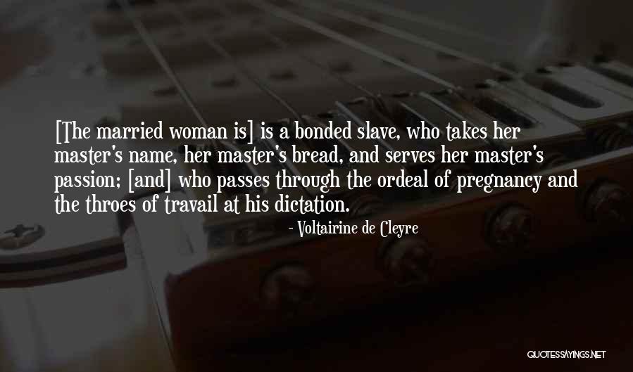 Dictation Quotes By Voltairine De Cleyre