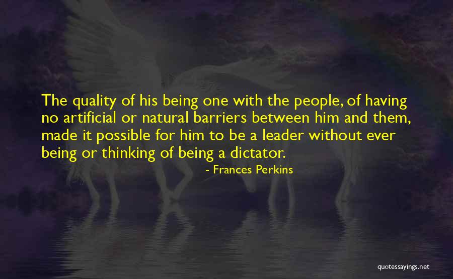 Dictator Best Quotes By Frances Perkins