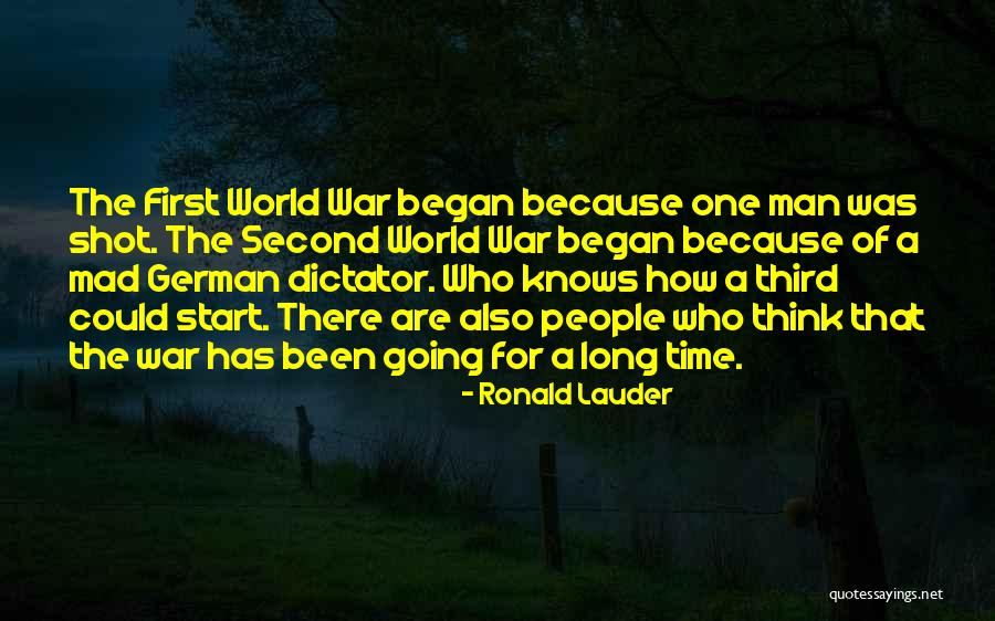 Dictator Quotes By Ronald Lauder Dictator Quotes By Ronald Lauder
