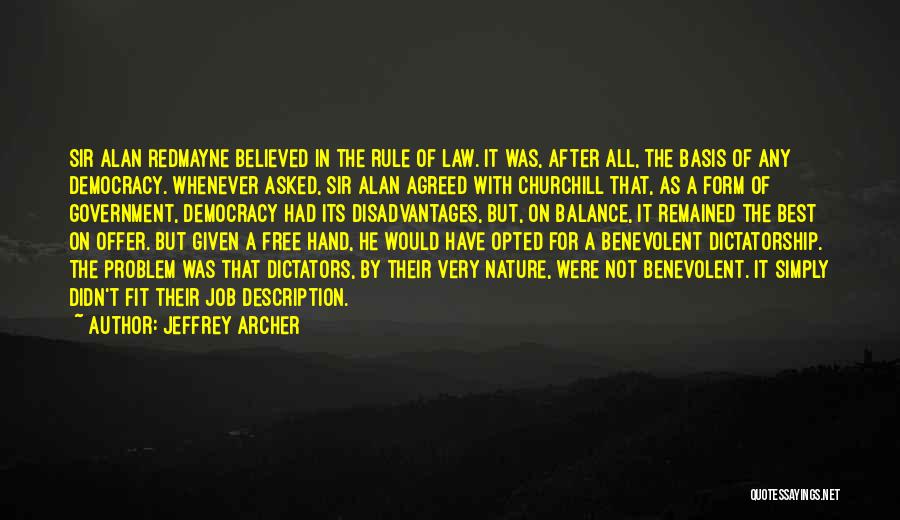 Dictators And Dictatorship Quotes By Jeffrey Archer