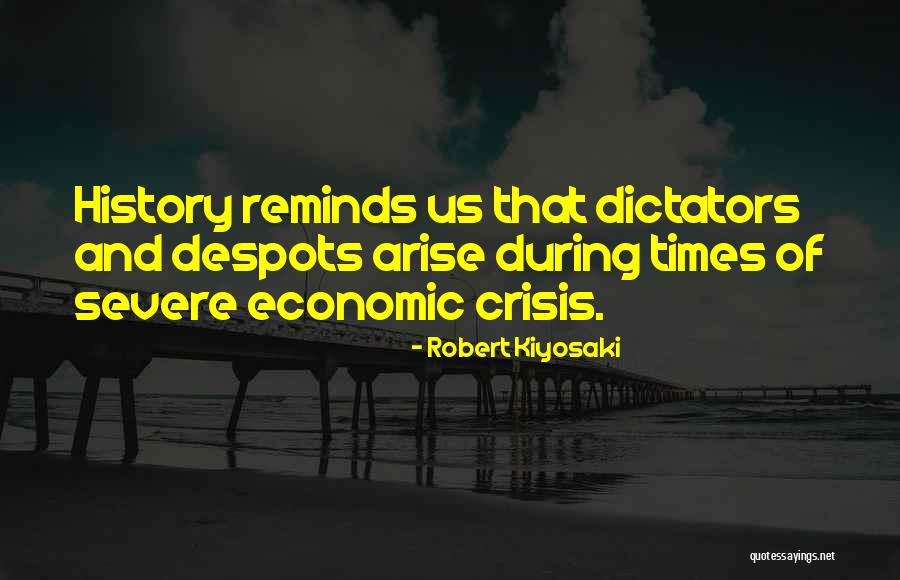 Dictators In History Quotes By Robert Kiyosaki Dictators In History Quotes By Robert Kiyosaki