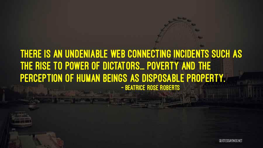 Dictators Quotes By Beatrice Rose Roberts Dictators Quotes By Beatrice Rose Roberts