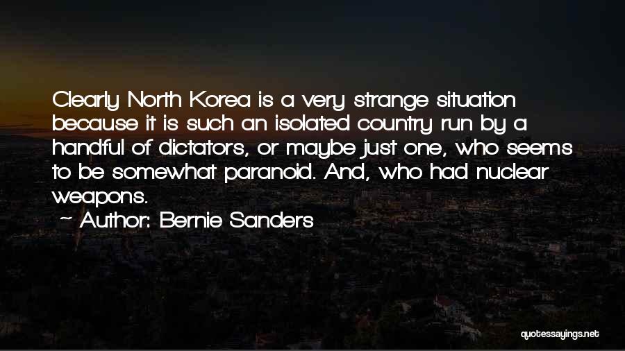 Dictators Quotes By Bernie Sanders