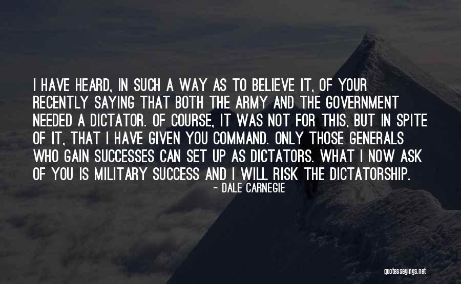 Dictators Quotes By Dale Carnegie Dictators Quotes By Dale Carnegie