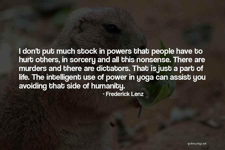 Dictators Quotes By Frederick Lenz Dictators Quotes By Frederick Lenz
