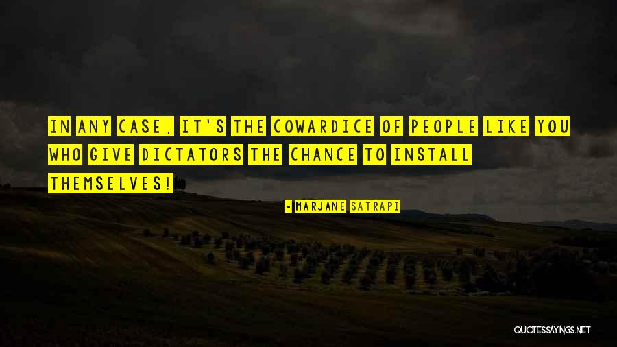 Dictators Quotes By Marjane Satrapi Dictators Quotes By Marjane Satrapi