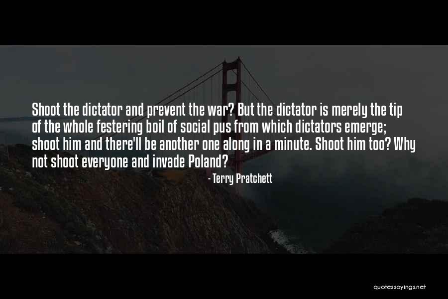 Dictators Quotes By Terry Pratchett Dictators Quotes By Terry Pratchett