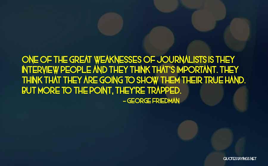 Dictatorship Goodreads Quotes By George Friedman Dictatorship Goodreads Quotes By George Friedman
