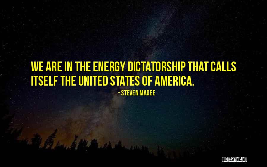 Dictatorship Government Quotes By Steven Magee Dictatorship Government Quotes By Steven Magee