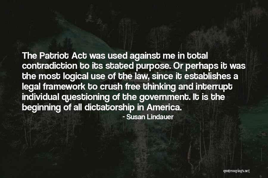 Dictatorship Government Quotes By Susan Lindauer Dictatorship Government Quotes By Susan Lindauer
