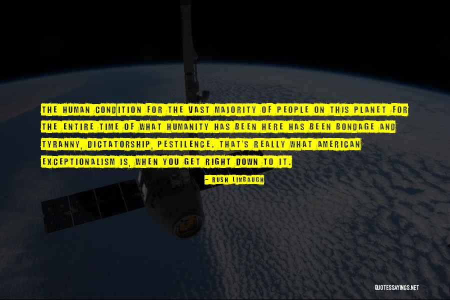 Dictatorship Tyranny Quotes By Rush Limbaugh Dictatorship Tyranny Quotes By Rush Limbaugh
