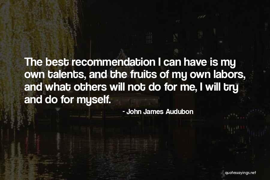 Dictent Quotes By John James Audubon Dictent Quotes By John James Audubon