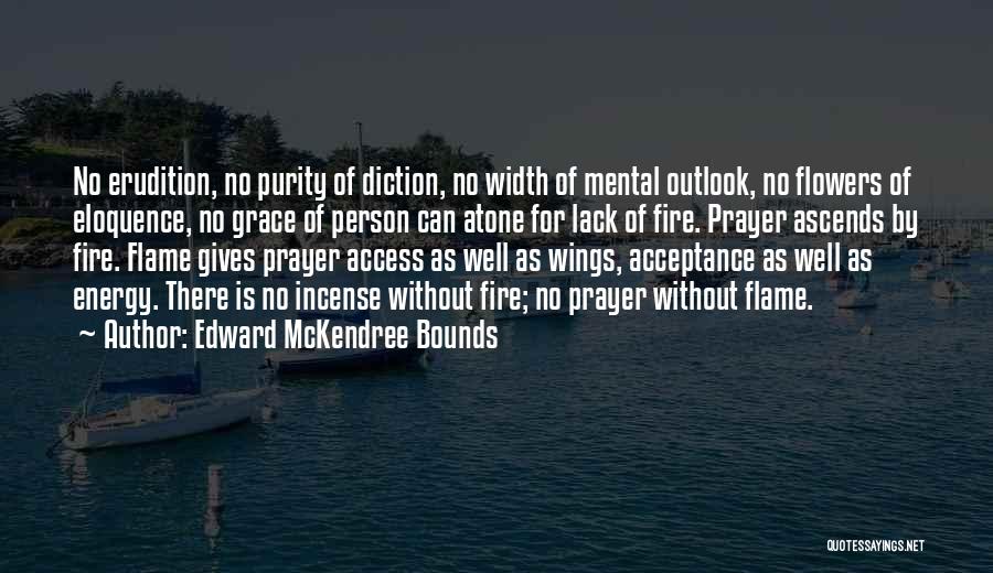 Diction Quotes By Edward McKendree Bounds