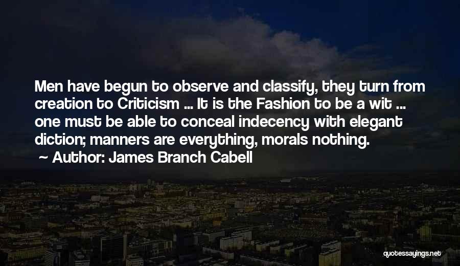 Diction Quotes By James Branch Cabell