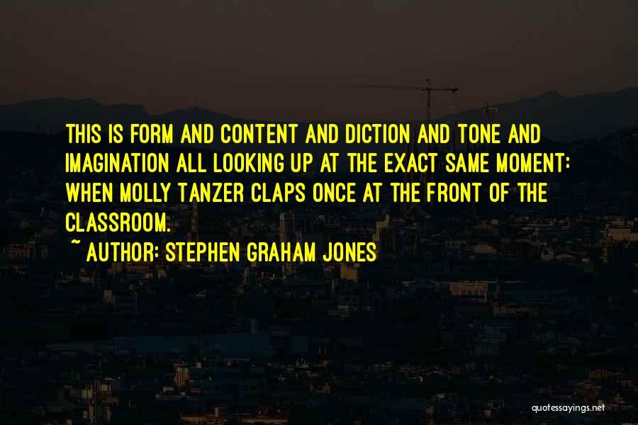 Diction Quotes By Stephen Graham Jones