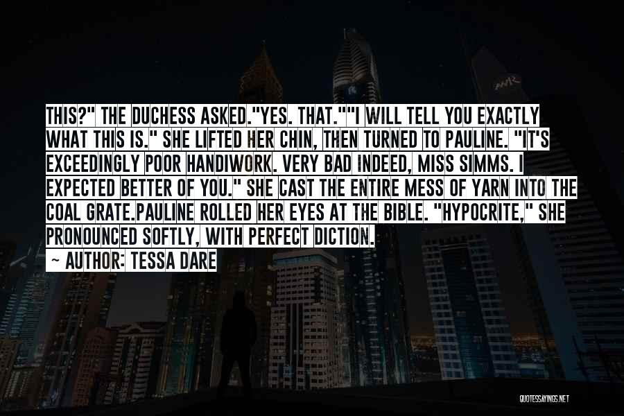 Diction Quotes By Tessa Dare