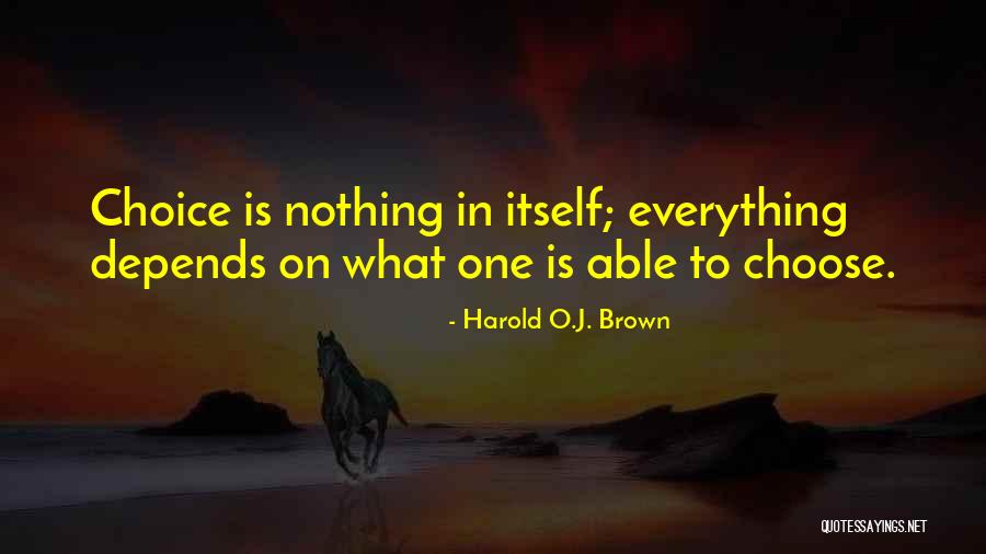 Dicunto Quotes By Harold O.J. Brown Dicunto Quotes By Harold O.J. Brown