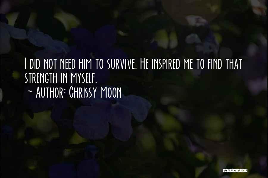 Did He Love Me Quotes By Chrissy Moon