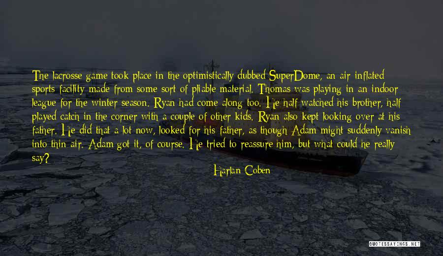 Did He Really Say That Quotes By Harlan Coben Did He Really Say That Quotes By Harlan Coben