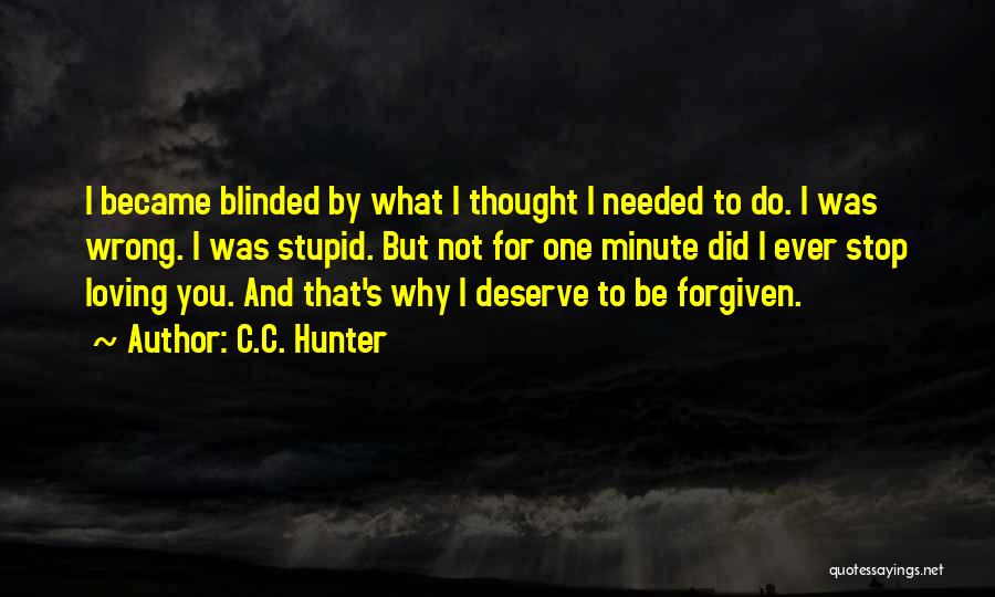 Did I Do Wrong Quotes By C.C. Hunter