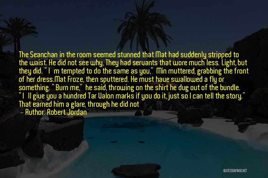 Did I Do Wrong Quotes By Robert Jordan