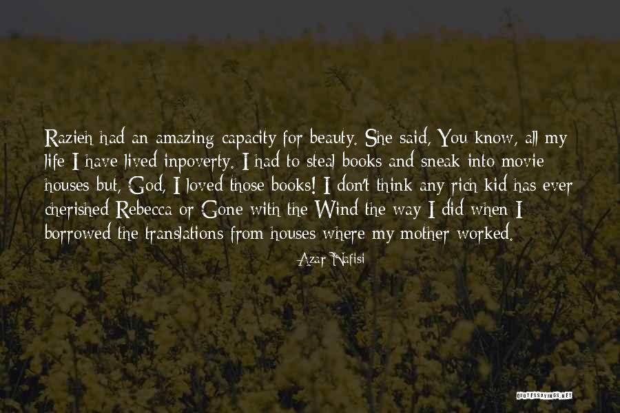 Did I Ever Know You Quotes By Azar Nafisi Did I Ever Know You Quotes By Azar Nafisi