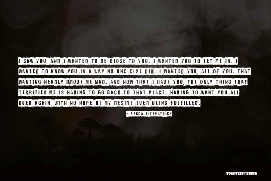 Did I Ever Know You Quotes By Becca Fitzpatrick Did I Ever Know You Quotes By Becca Fitzpatrick