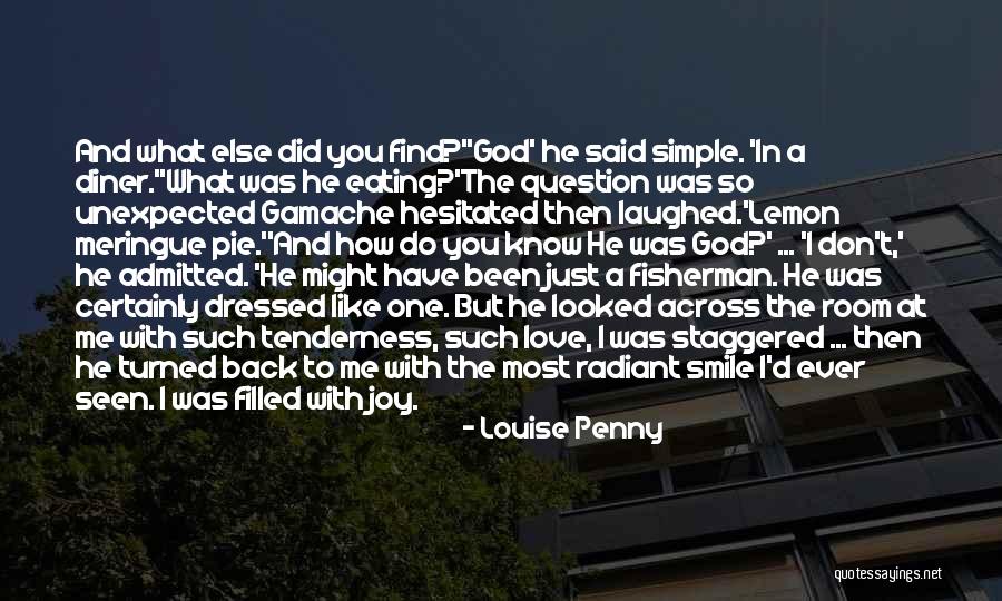 Did I Ever Know You Quotes By Louise Penny Did I Ever Know You Quotes By Louise Penny