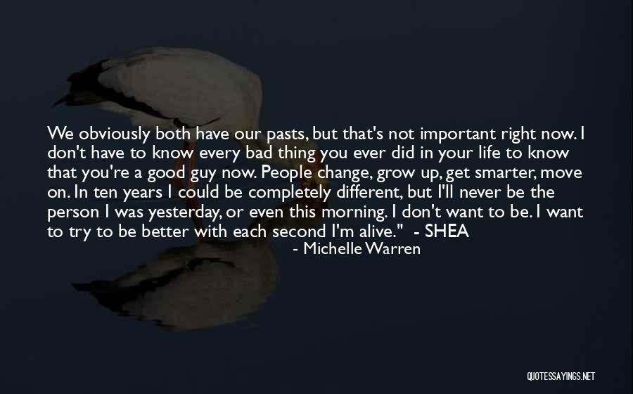 Did I Ever Know You Quotes By Michelle Warren Did I Ever Know You Quotes By Michelle Warren