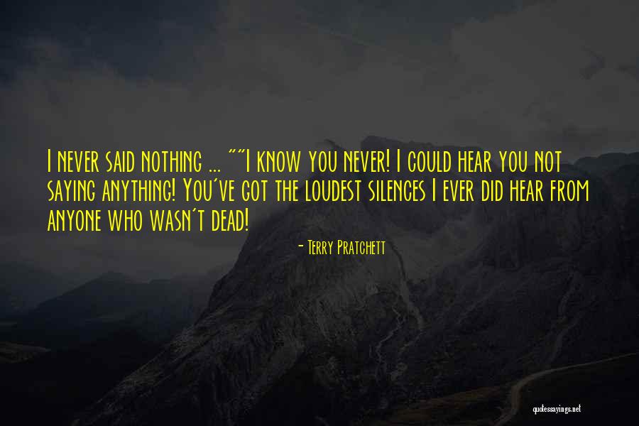 Did I Ever Know You Quotes By Terry Pratchett Did I Ever Know You Quotes By Terry Pratchett