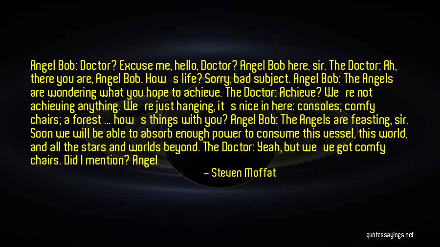 Did I Mention I Need You Quotes By Steven Moffat Did I Mention I Need You Quotes By Steven Moffat