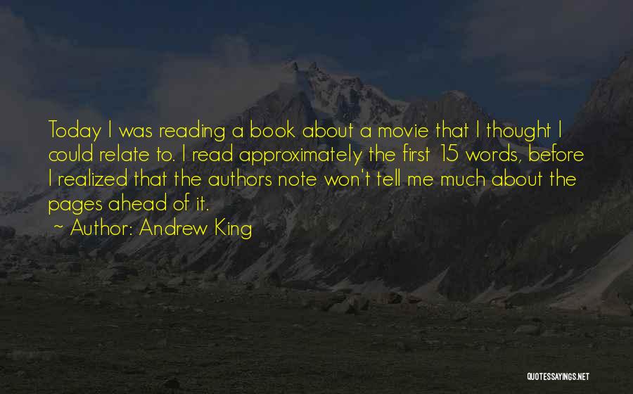 Did I Tell You Today Quotes By Andrew King