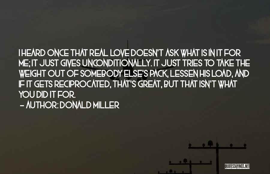 Did It For You Quotes By Donald Miller