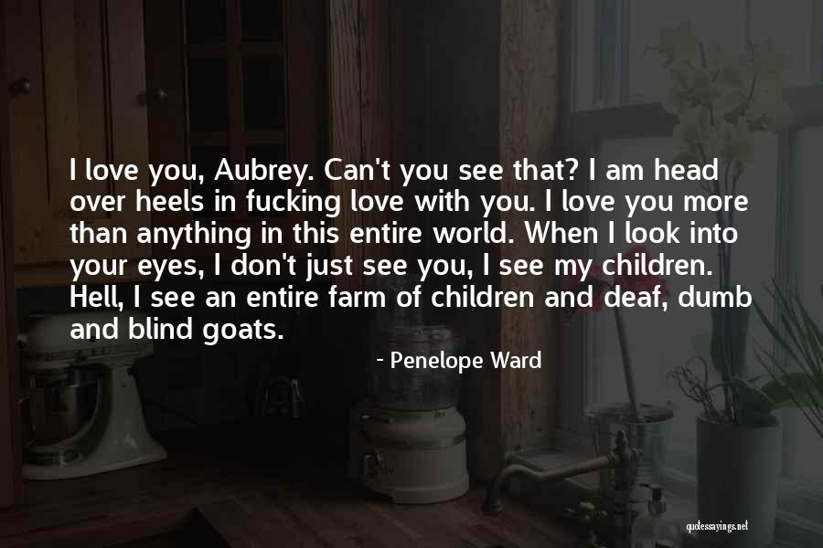 Did Love Is Blind Quotes By Penelope Ward