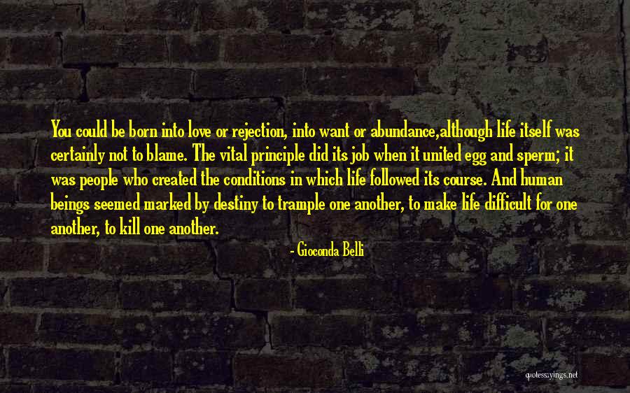 Did Love Kill Quotes By Gioconda Belli Did Love Kill Quotes By Gioconda Belli