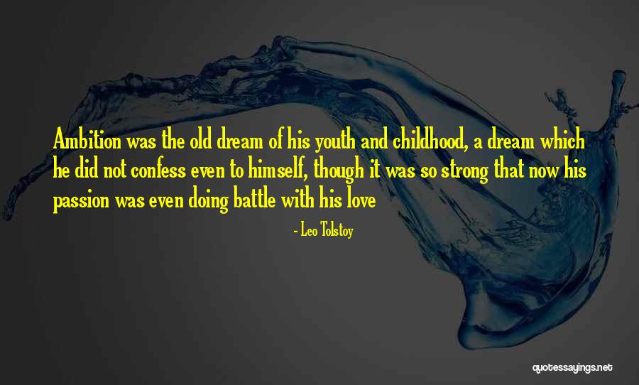 Did Love Quotes By Leo Tolstoy Did Love Quotes By Leo Tolstoy