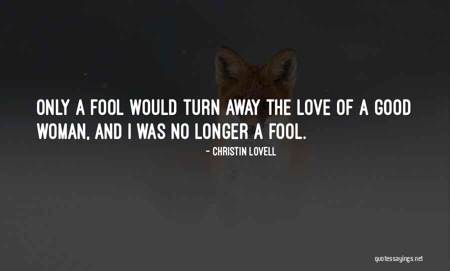 Did Lovell Quotes By Christin Lovell