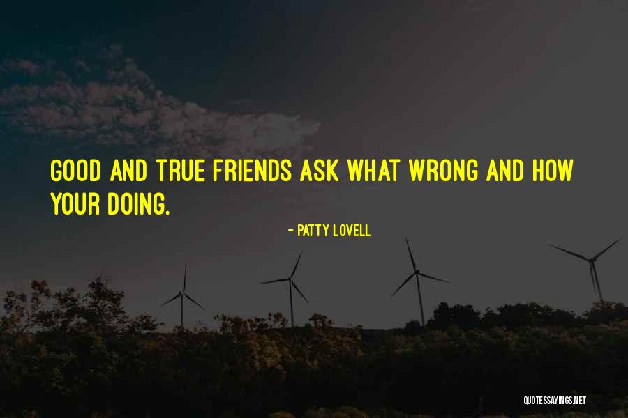 Did Lovell Quotes By Patty Lovell